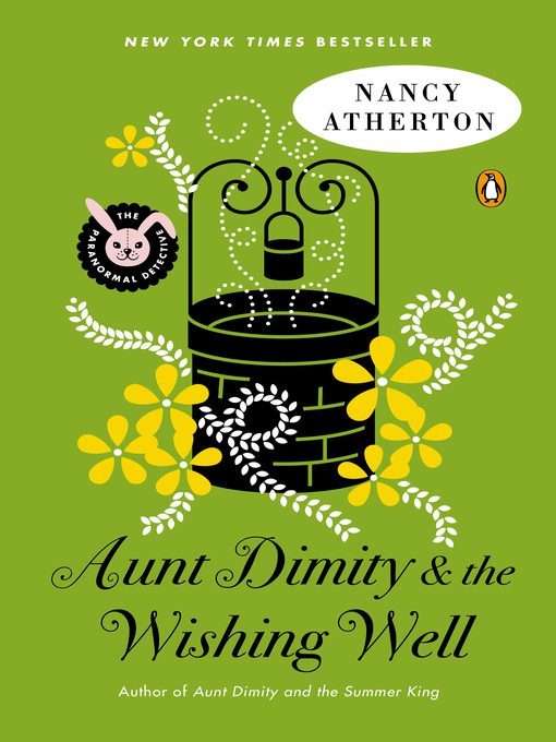 Title details for Aunt Dimity and the Wishing Well by Nancy Atherton - Wait list